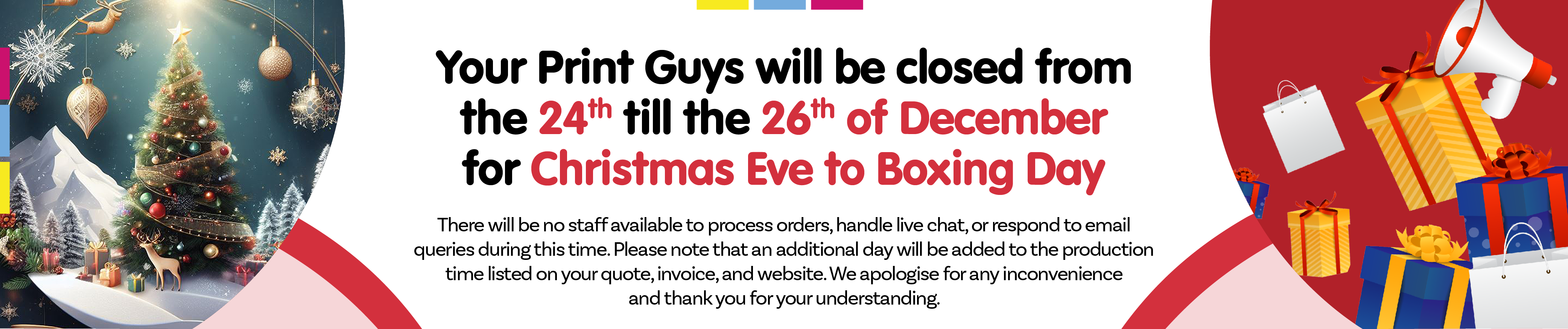 Your Print Guys - Christmas Shut Down 2024