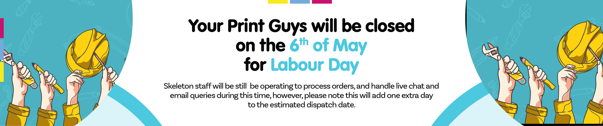 Your Print Guys - Labour Day 2024